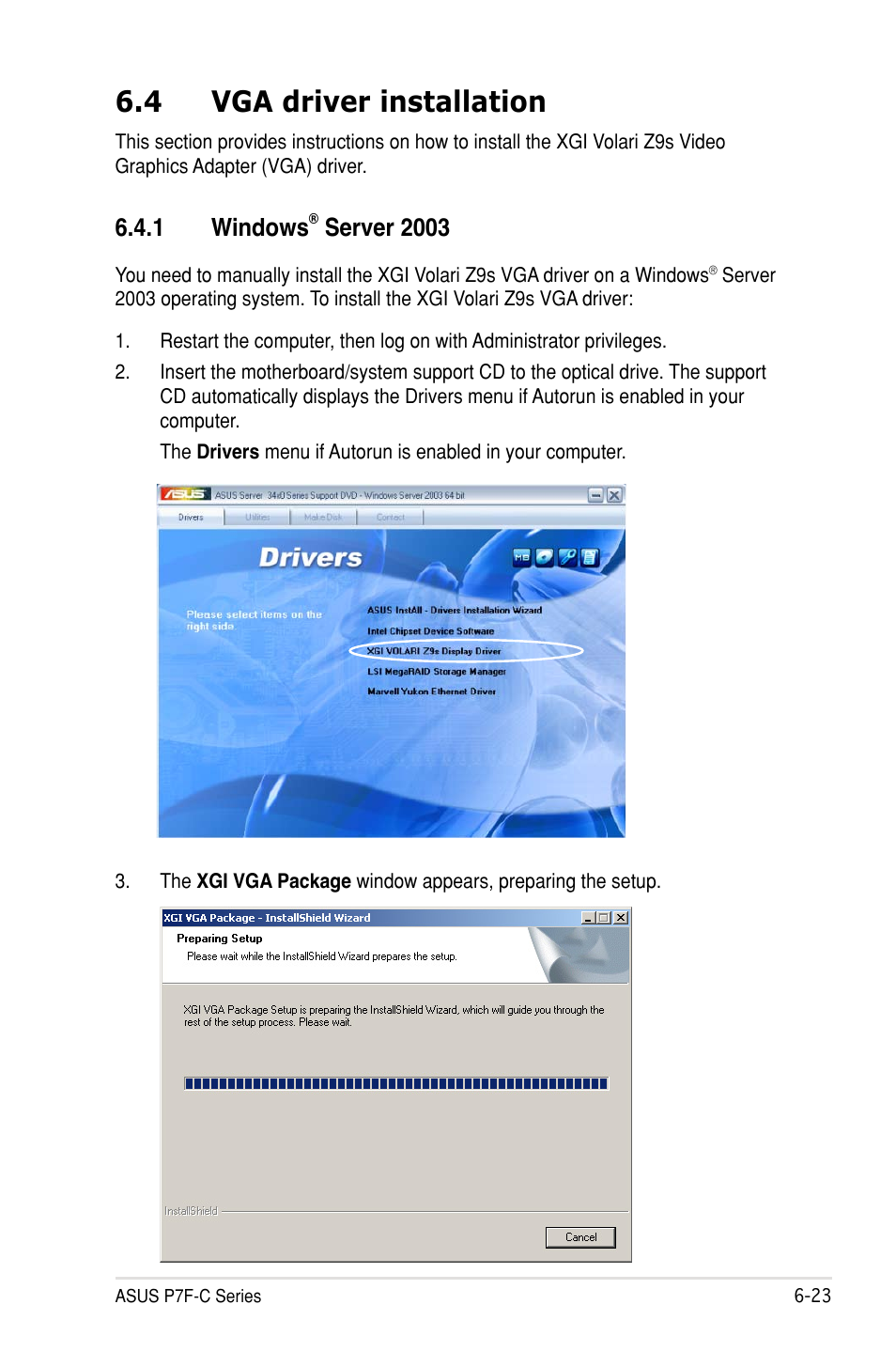 4 vga driver installation, 1 windows, Server 2003 | Asus P7F-C/SAS User Manual | Page 173 / 180