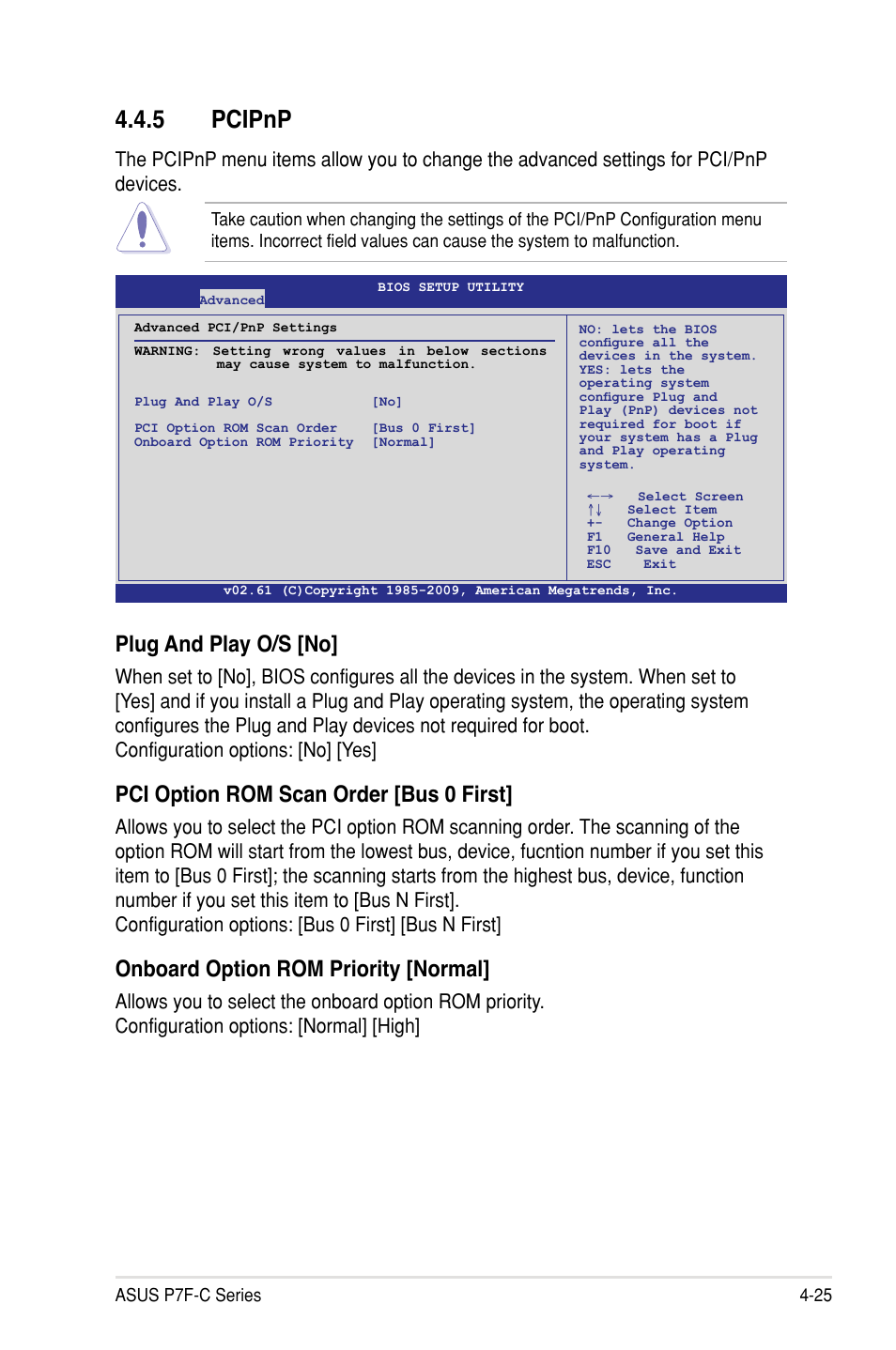 5 pcipnp, Plug and play o/s [no, Pci option rom scan order [bus 0 first | Onboard option rom priority [normal | Asus P7F-C/SAS User Manual | Page 81 / 180