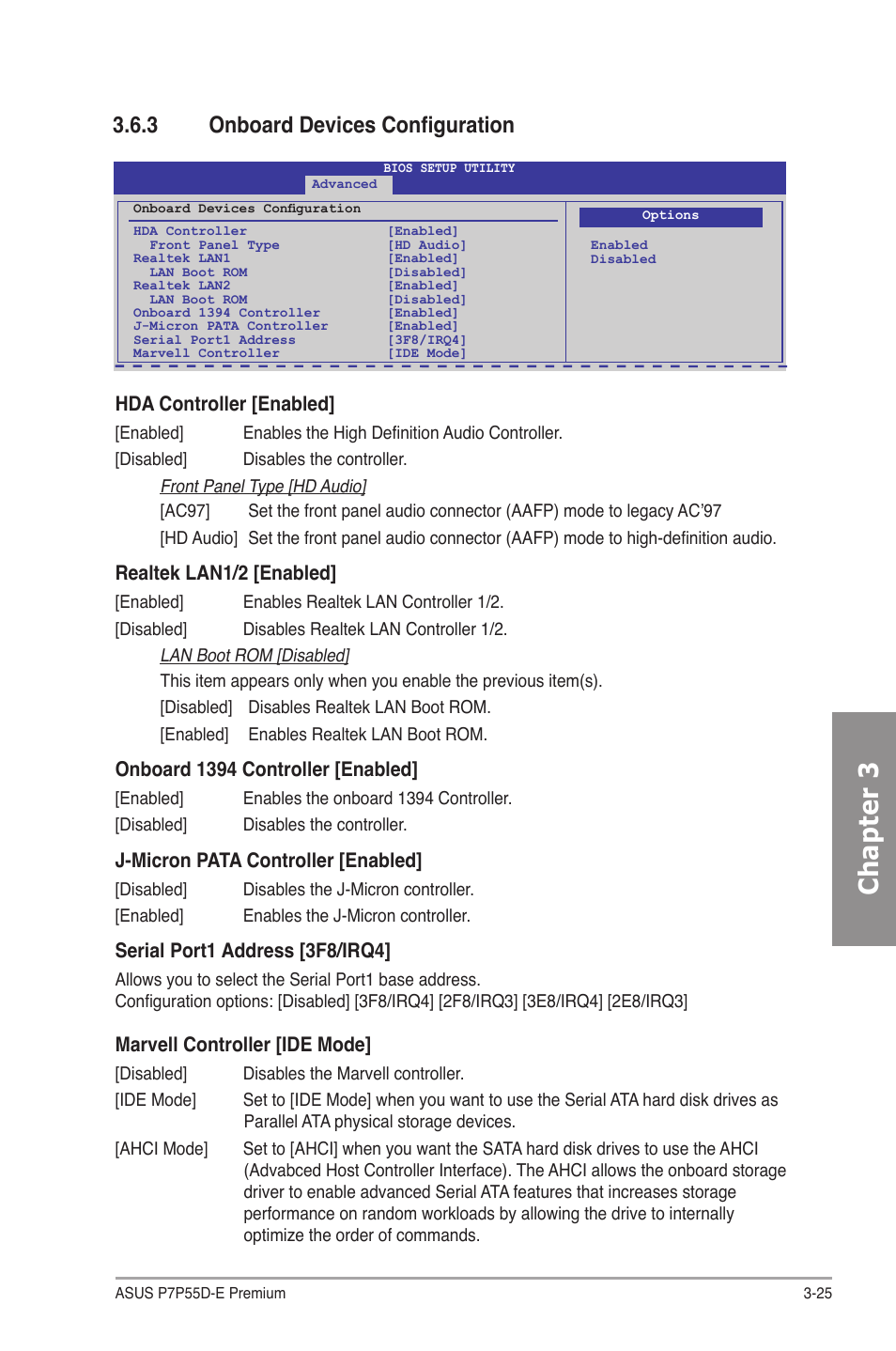 3 onboard devices configuration, Onboard devices configuration -25, Chapter 3 | Hda controller [enabled, Realtek lan1/2 [enabled, Onboard 1394 controller [enabled, J-micron pata controller [enabled, Serial port1 address [3f8/irq4, Marvell controller [ide mode | Asus P7P55D-E Premium User Manual | Page 89 / 134