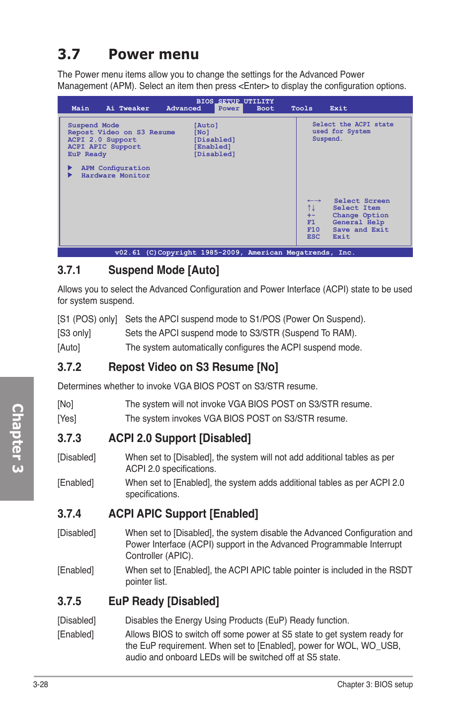 7 power menu, 1 suspend mode [auto, 2 repost video on s3 resume [no | 3 acpi 2.0 support [disabled, 4 acpi apic support [enabled, 5 eup ready [disabled, Power menu -28 3.7.1, Suspend mode -28, Repost video on s3 resume -28, Acpi 2.0 support -28 | Asus P7P55D-E Premium User Manual | Page 92 / 134