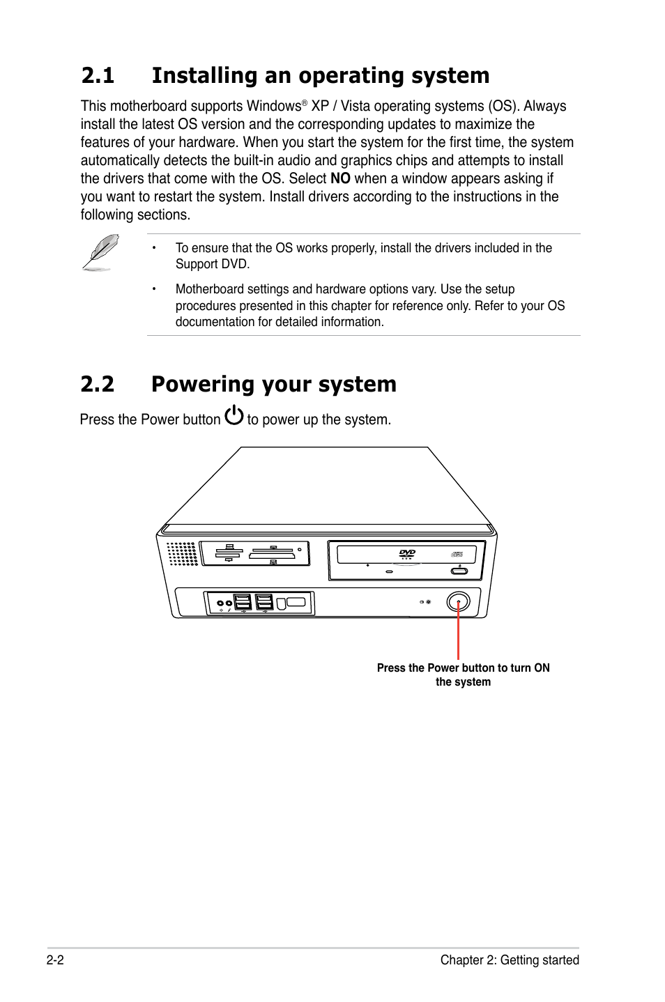 1 installing an operating system, 2 powering your system, Installing an operating system -2 | Powering your system -2 | Asus BP5220 User Manual | Page 20 / 74