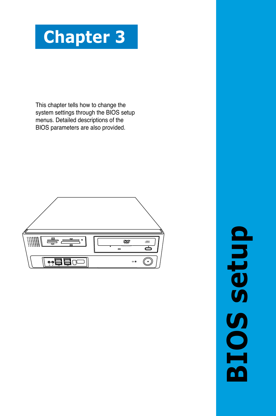 Chapter 3: bios setup, Bios setup, Chapter 3 | Asus BP5220 User Manual | Page 37 / 74