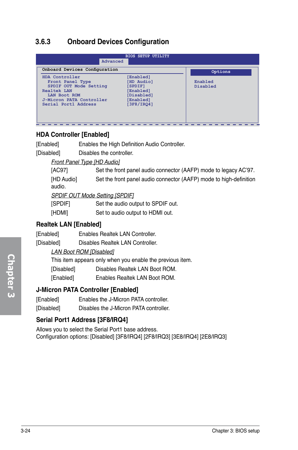 3 onboard devices configuration, Onboard devices configuration -24, Chapter 3 | Hda controller [enabled, Realtek lan [enabled, J-micron pata controller [enabled, Serial port1 address [3f8/irq4 | Asus P7H55D-M PRO User Manual | Page 78 / 104