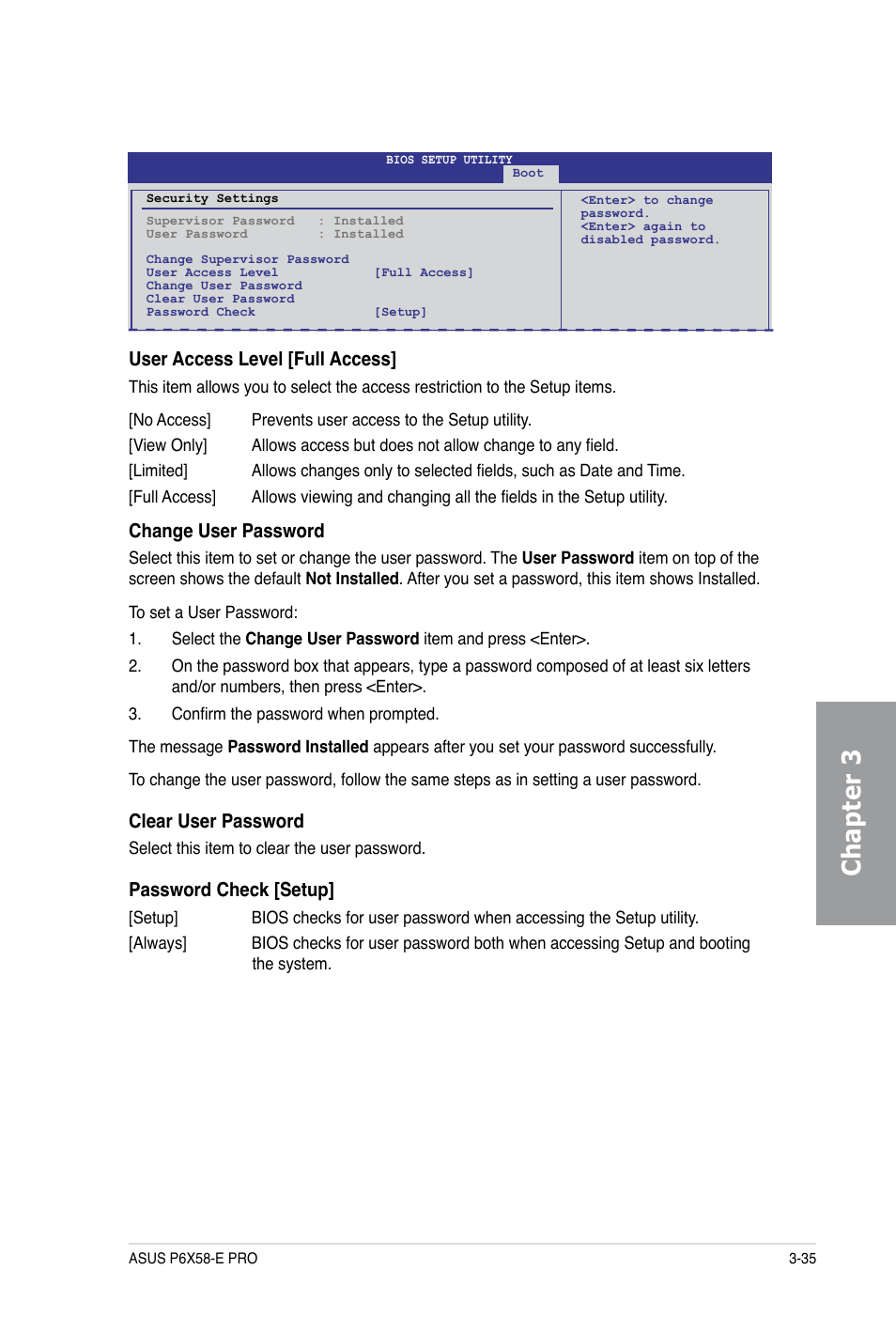 Chapter 3, User access level [full access, Change user password | Clear user password, Password check [setup | Asus P6X58-E PRO User Manual | Page 95 / 130