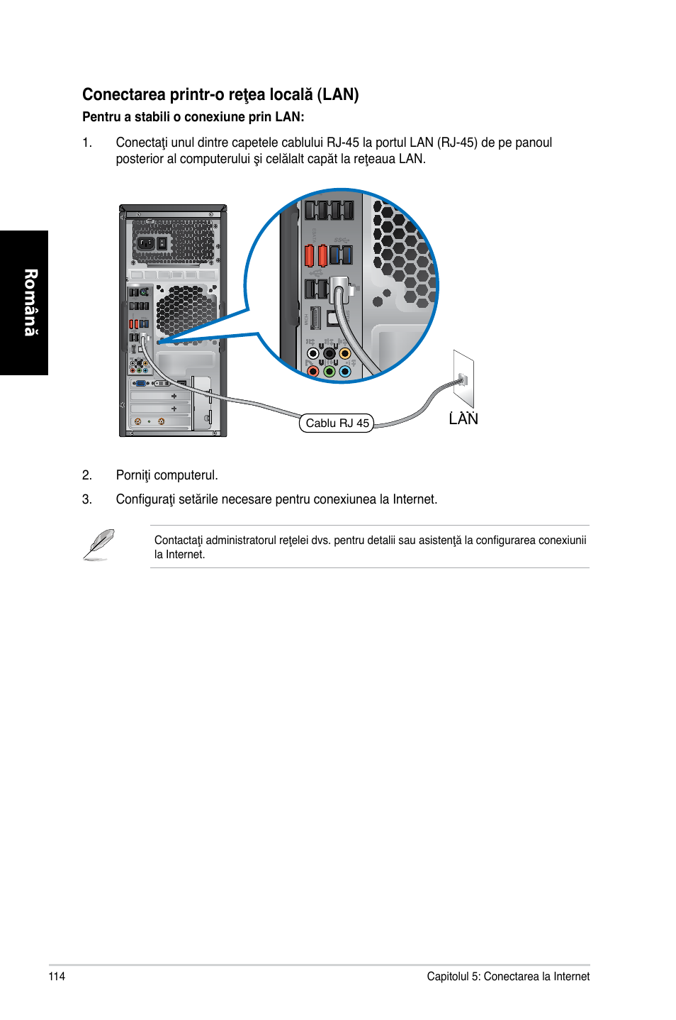 Română, Conectarea printr-o reţea locală �lan | Asus CG8265 User Manual | Page 114 / 210