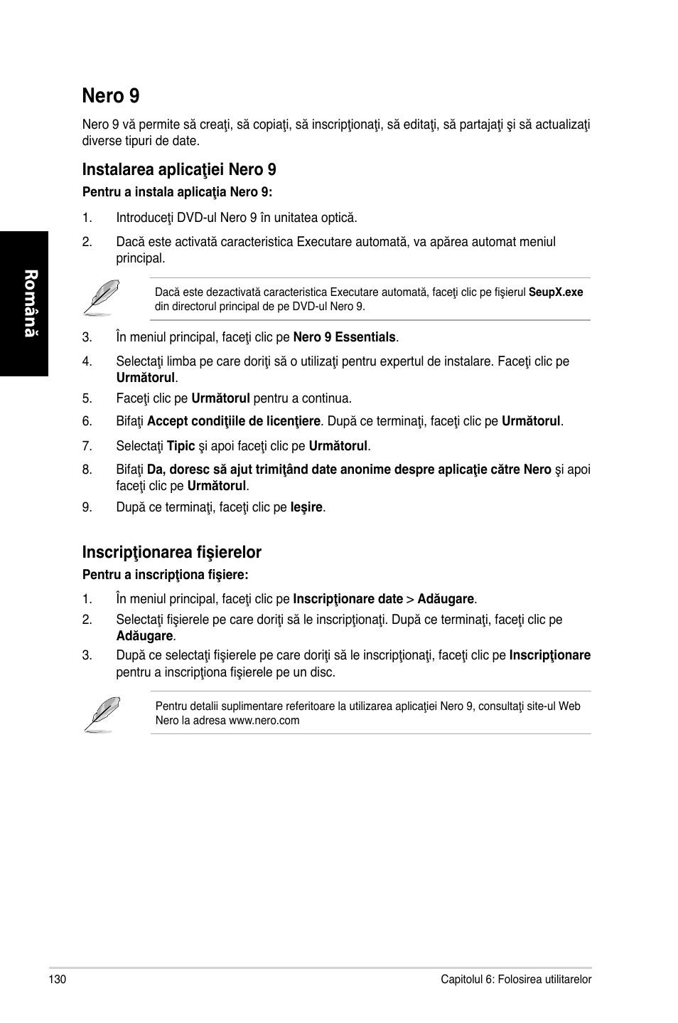 Nero 9, Nero 9 0, Română | Instalarea aplicaţiei nero 9, Inscripţionarea fişierelor | Asus CG8265 User Manual | Page 130 / 210