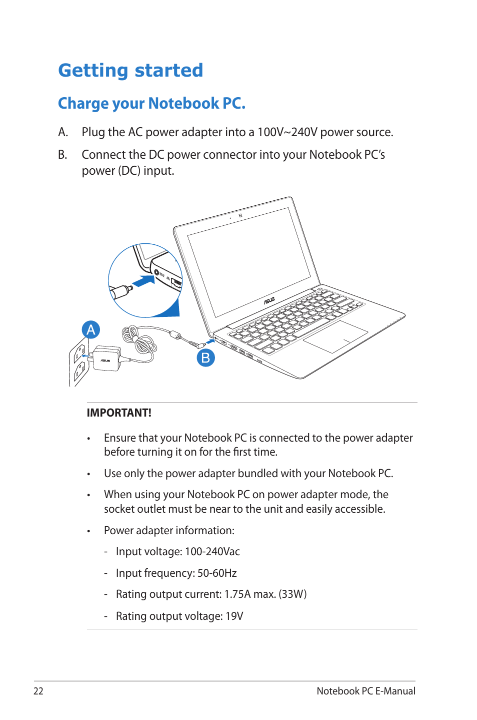 Getting started, Charge your notebook pc | Asus X202E User Manual | Page 22 / 102