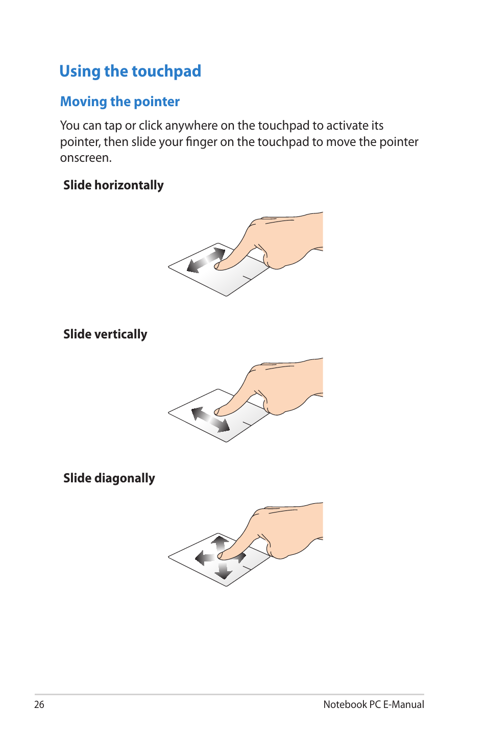 Using the touchpad | Asus X202E User Manual | Page 26 / 102