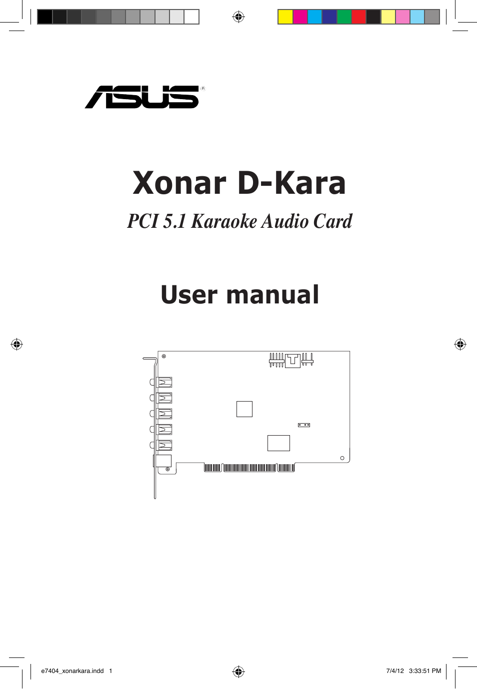 Asus Xonar D-Kara User Manual | 44 pages