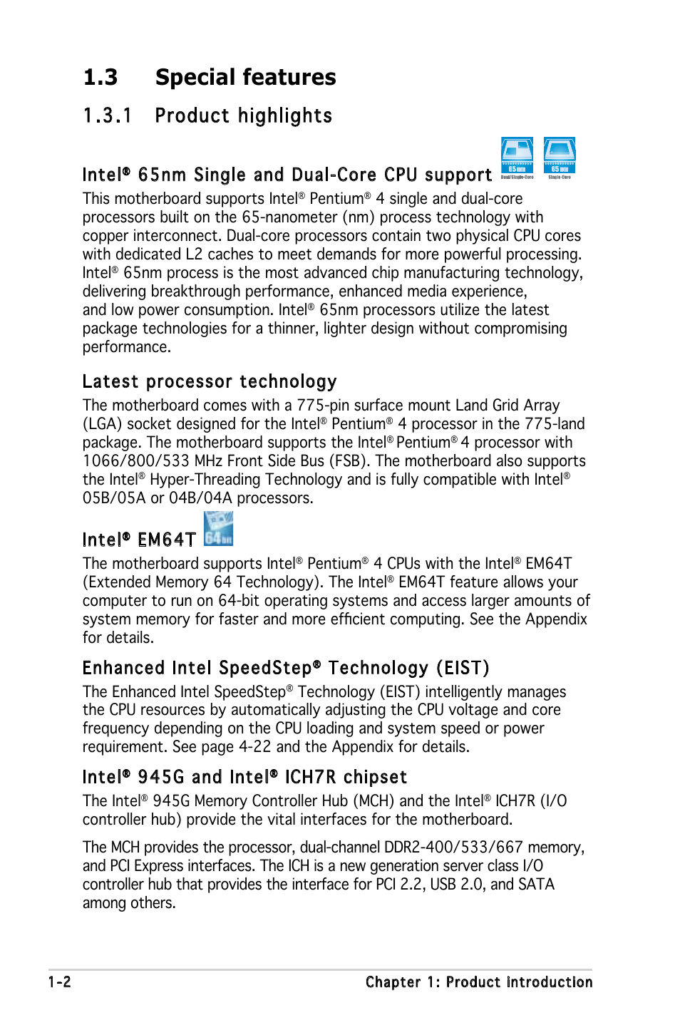 3 special features, 1 product highlights, Intel | 65nm single and dual-core cpu support, Latest processor technology, Em64t, Enhanced intel speedstep, Technology (eist), 945g and intel, Ich7r chipset | Asus P5LD-MR User Manual | Page 16 / 160