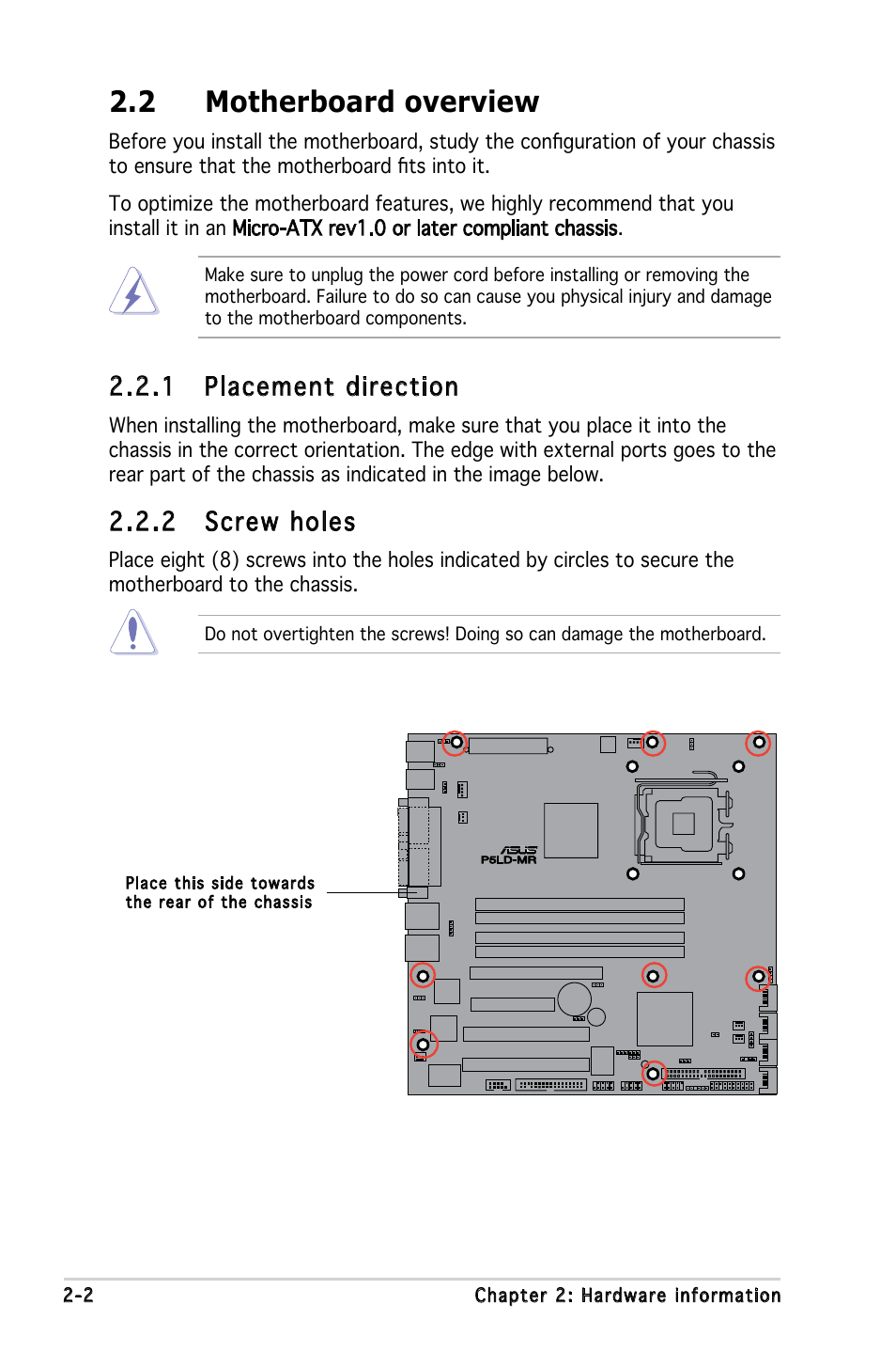 2 motherboard overview, 1 placement direction, 2 screw holes | Asus P5LD-MR User Manual | Page 22 / 160