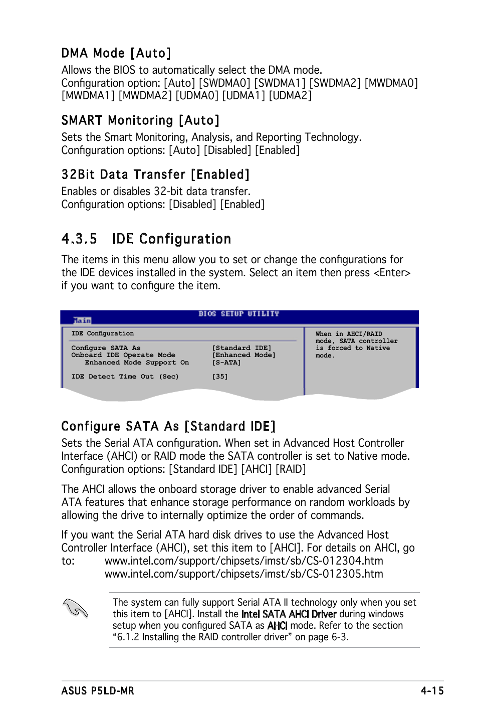 5 ide configuration, Dma mode [auto, Smart monitoring [auto | 32bit data transfer [enabled, Configure sata as [standard ide | Asus P5LD-MR User Manual | Page 75 / 160