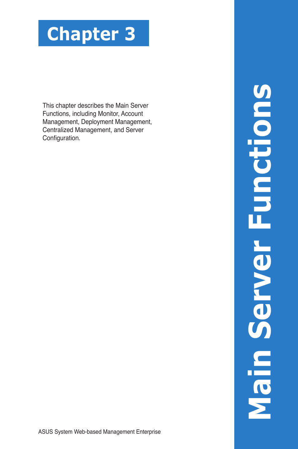 Main server functions, Chapter 3 | Asus ASWM Enterprise System Web-based Management User Manual | Page 33 / 78