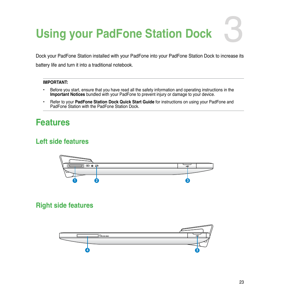 Chapter 3: using your padfone station dock, Features, Left side features | Right side features, Using your padfone station dock | Asus PadFone User Manual | Page 23 / 106