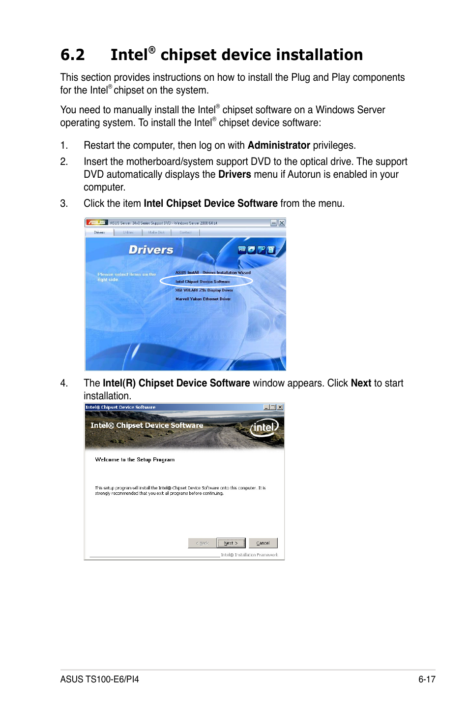 2 intel® chipset device installation, Intel, Chipset device installation -17 | 2 intel, Chipset device installation | Asus TS100-E6/PI4 User Manual | Page 141 / 148