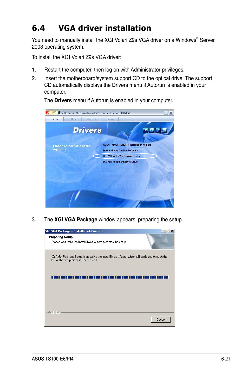 4 vga driver installation, Vga driver installation -21 | Asus TS100-E6/PI4 User Manual | Page 145 / 148