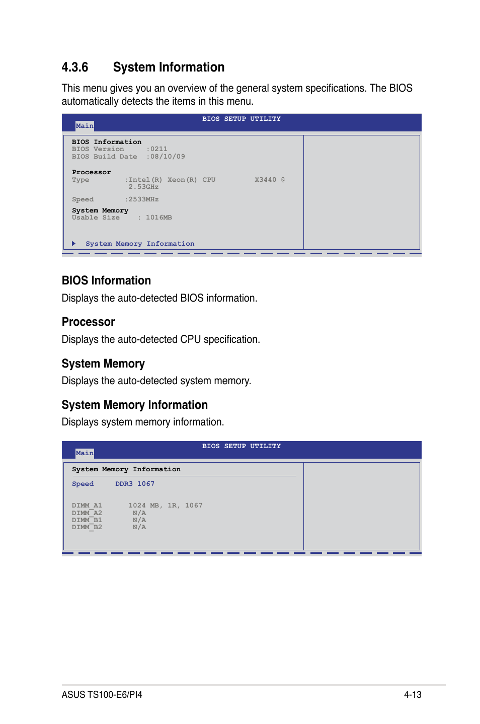 6 system information, System information -13, Bios information | Processor, Displays the auto-detected bios information, Displays the auto-detected cpu specification | Asus TS100-E6/PI4 User Manual | Page 65 / 148