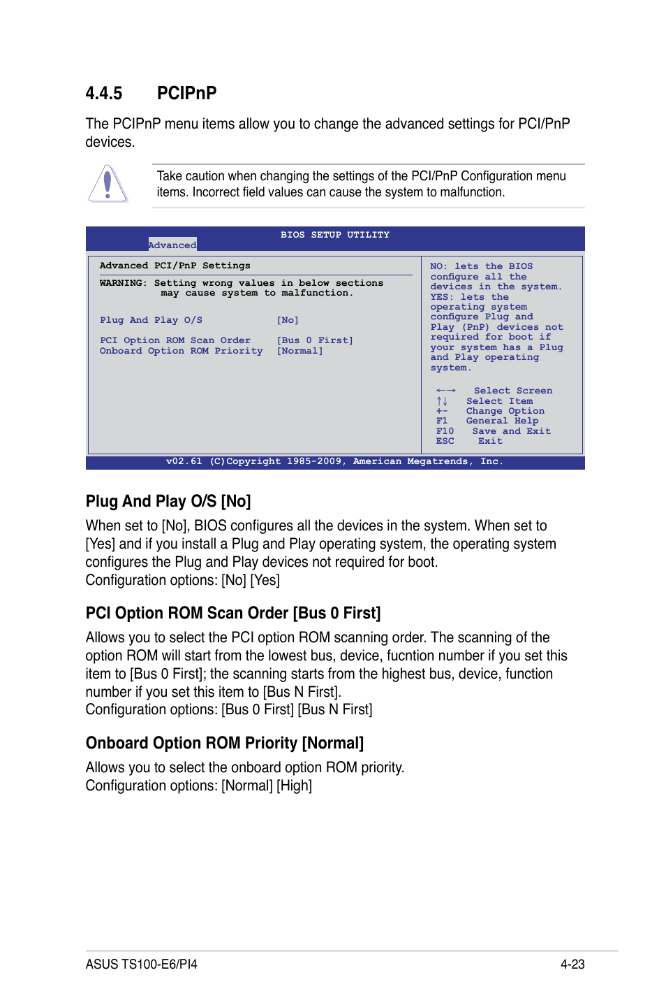 5 pcipnp, Pcipnp -23, Plug and play o/s [no | Pci option rom scan order [bus 0 first, Onboard option rom priority [normal | Asus TS100-E6/PI4 User Manual | Page 75 / 148