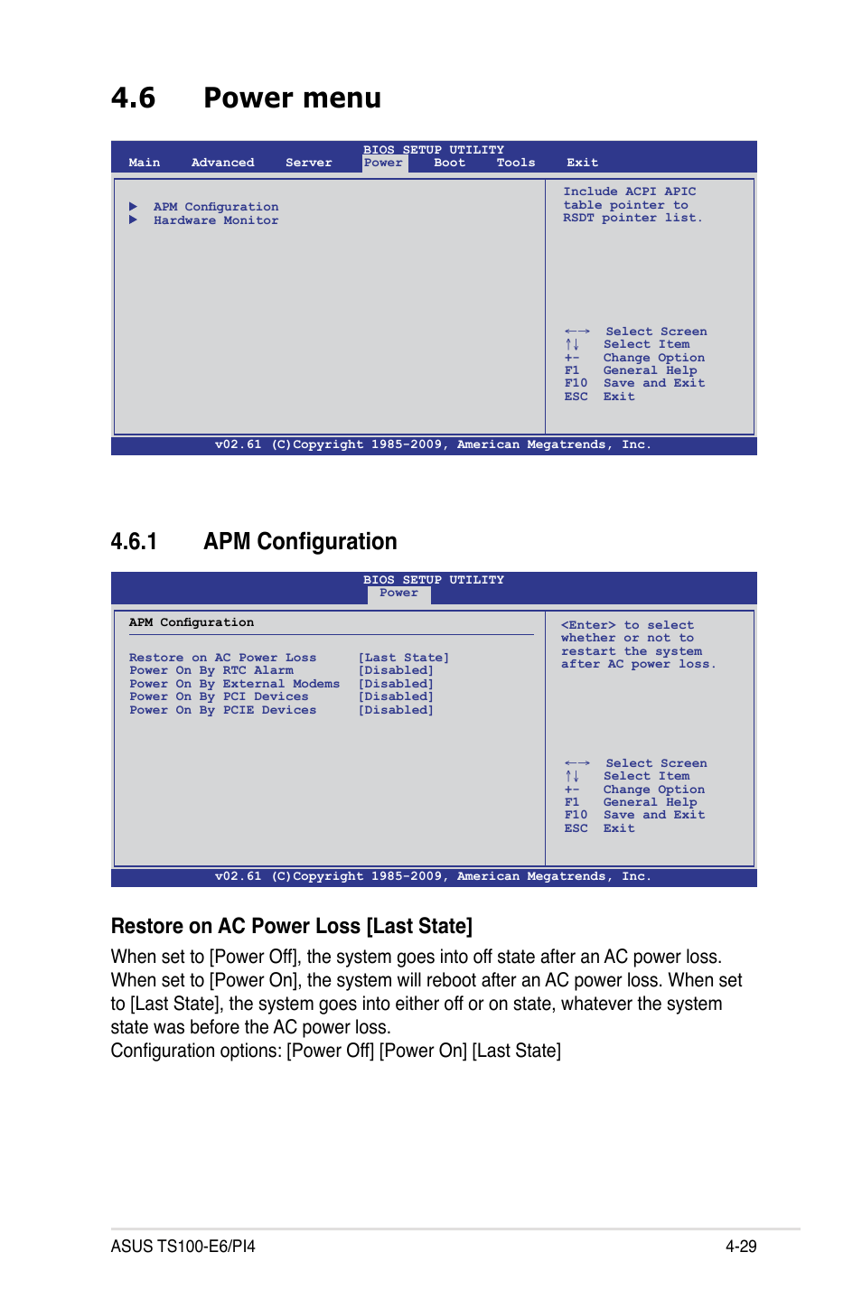 6 power menu, 1 apm configuration, Power menu -29 4.6.1 | Apm configuration -29, Restore on ac power loss [last state | Asus TS100-E6/PI4 User Manual | Page 81 / 148