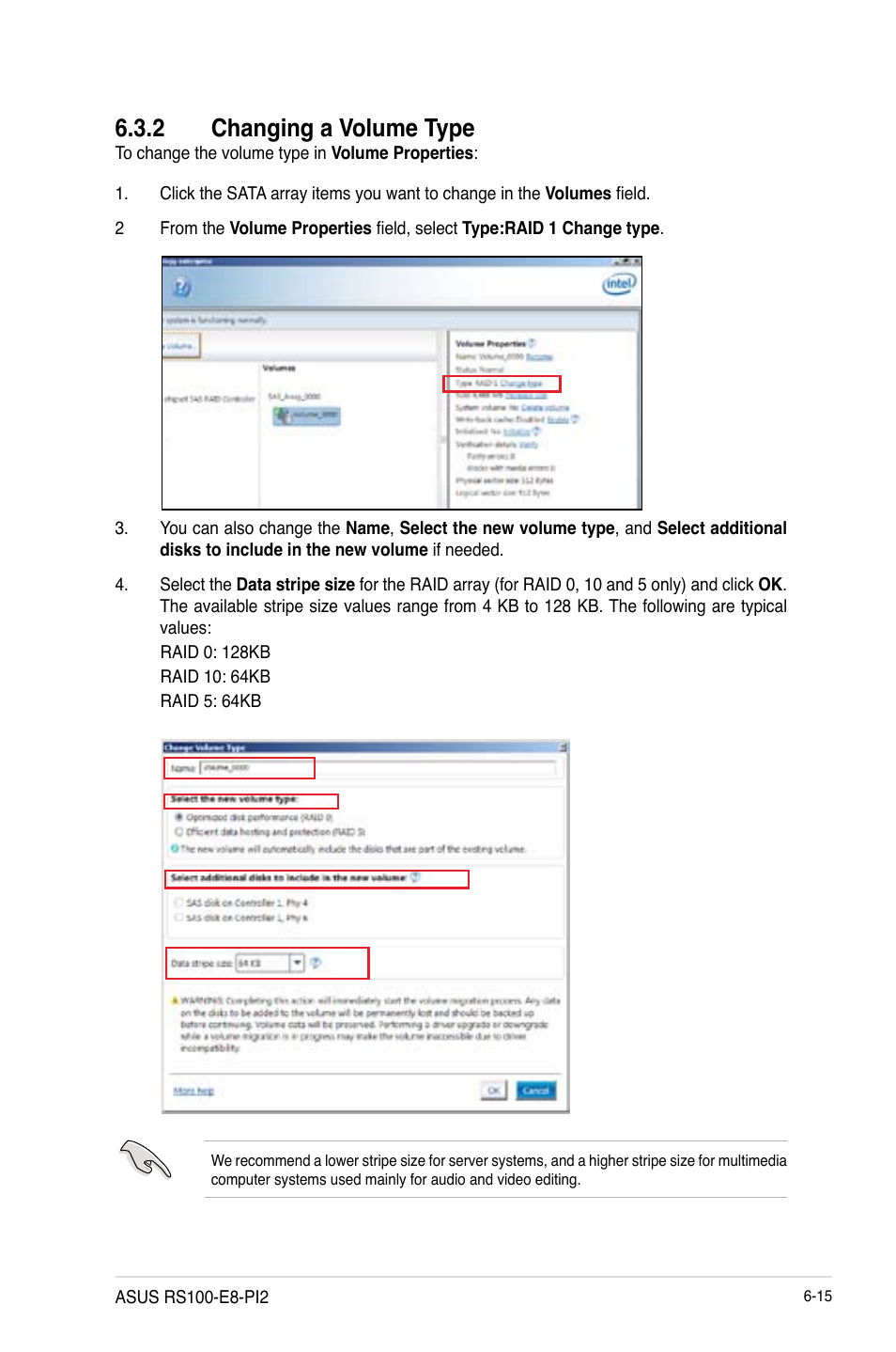 2 changing a volume type, Changing a volume type -15 | Asus RS100-E8-PI2 User Manual | Page 123 / 158