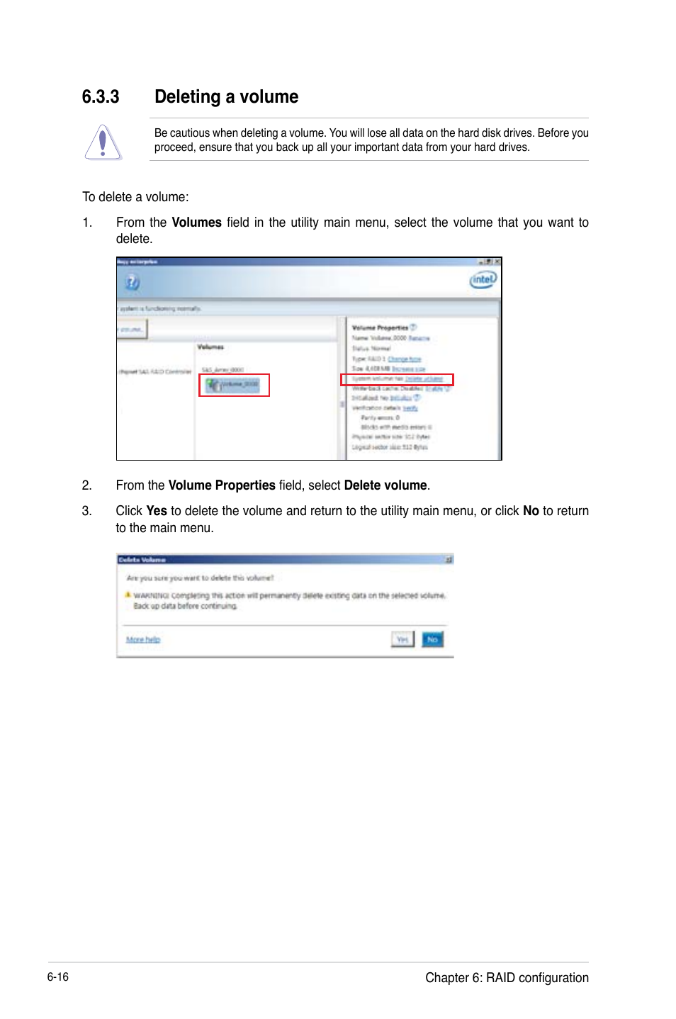 3 deleting a volume, Deleting a volume -16 | Asus RS100-E8-PI2 User Manual | Page 124 / 158