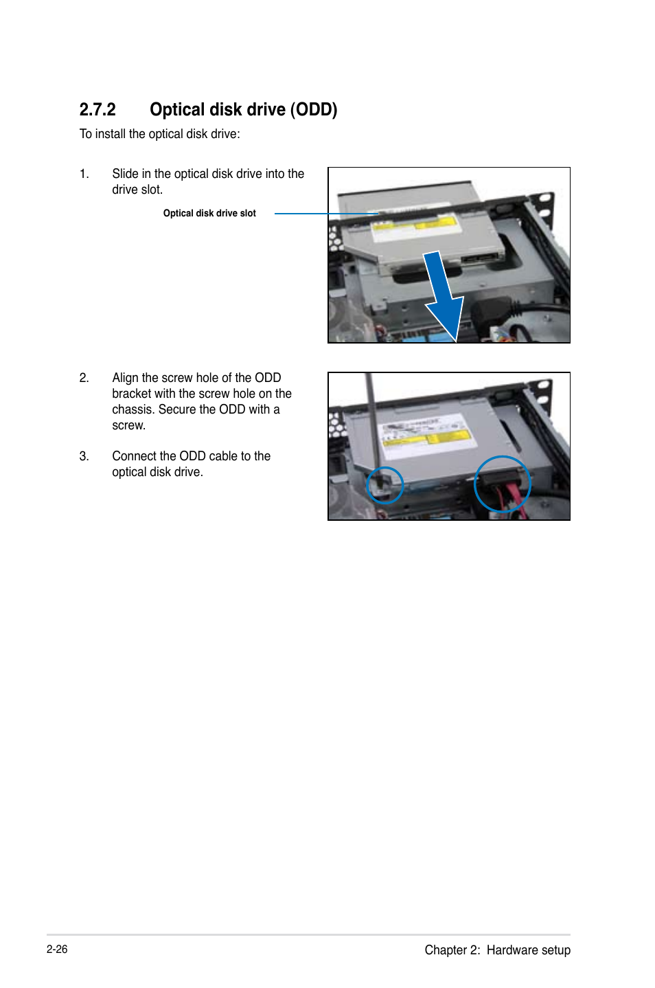 2 optical disk drive (odd), Optical disk drive (odd) -26 | Asus RS100-E8-PI2 User Manual | Page 44 / 158
