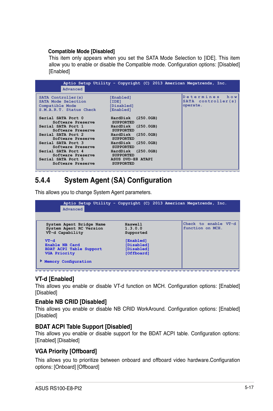 4 system agent (sa) configuration, System agent (sa) configuration -17, Vt-d [enabled | Enable nb crid [disabled, Bdat acpi table support [disabled, Vga priority [offboard | Asus RS100-E8-PI2 User Manual | Page 87 / 158
