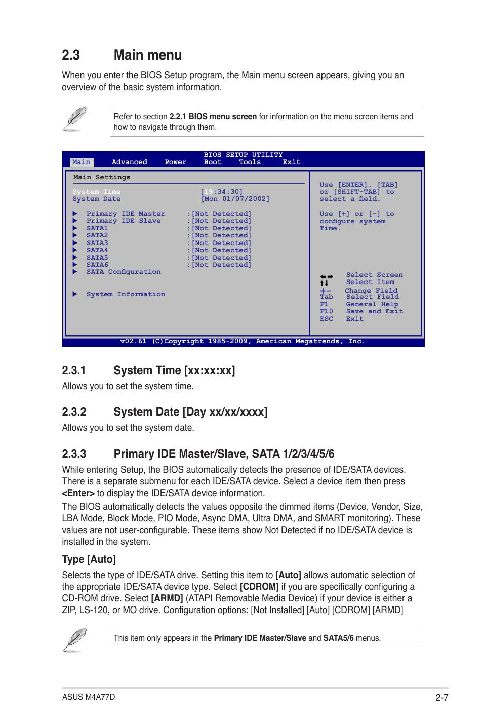 3 main menu, 1 system time [xx:xx:xx, 2 system date [day xx/xx/xxxx | 3 primary ide master/slave, sata 1/2/3/4/5/6, Main menu -7 2.3.1, System time -7, System date -7, Primary ide master/slave, sata 1/2/3/4/5/6 -7, Type [auto | Asus M4A77D User Manual | Page 47 / 62