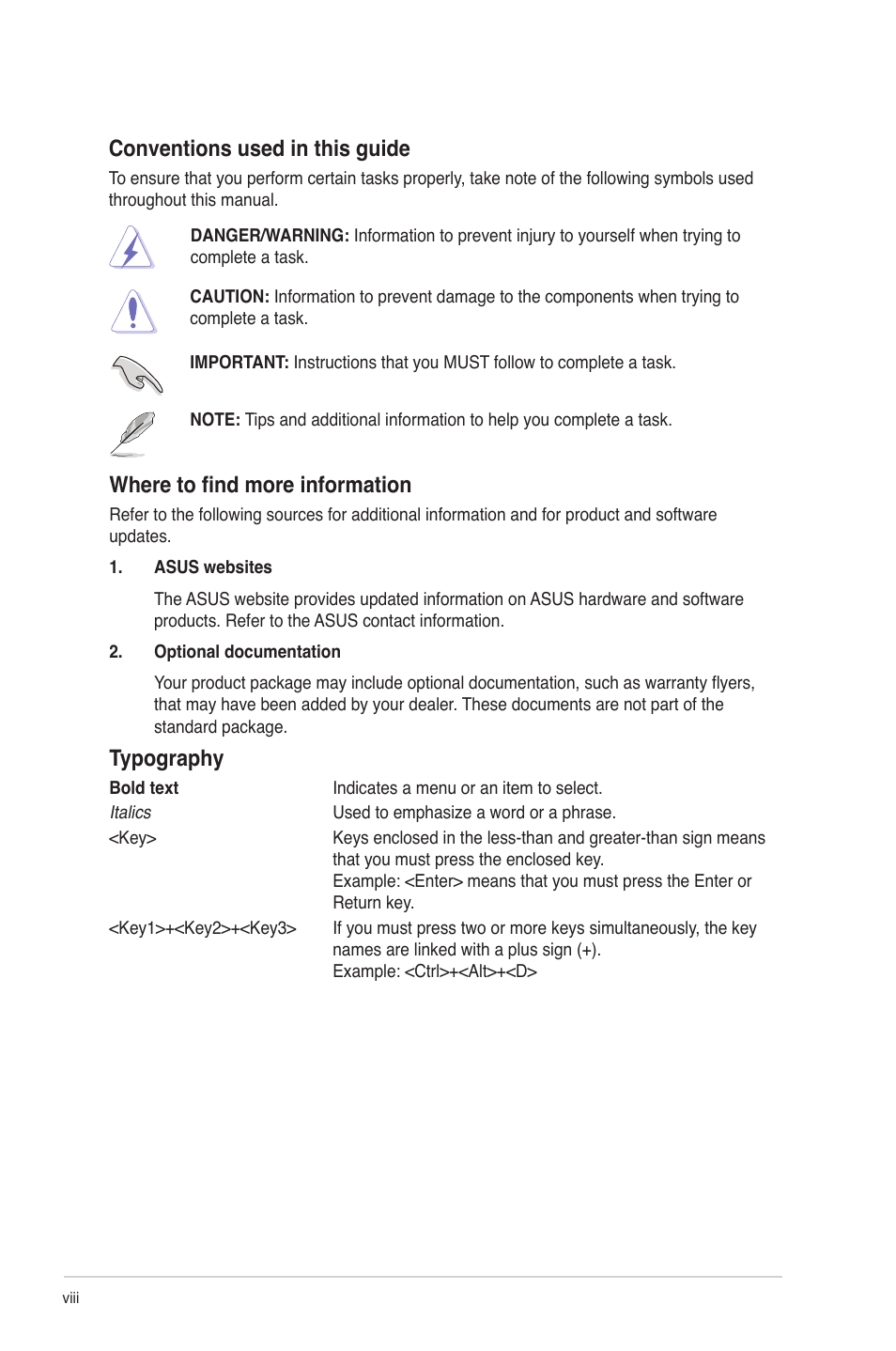 Conventions used in this guide, Where to find more information, Typography | Asus M4A77D User Manual | Page 8 / 62