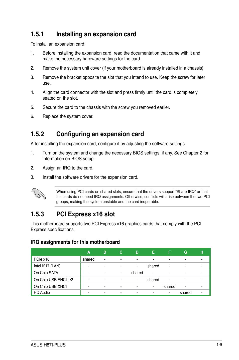 1 installing an expansion card, 2 configuring an expansion card, 3 pci express x16 slot | Irq assignments for this motherboard | Asus H87I-PLUS User Manual | Page 17 / 74
