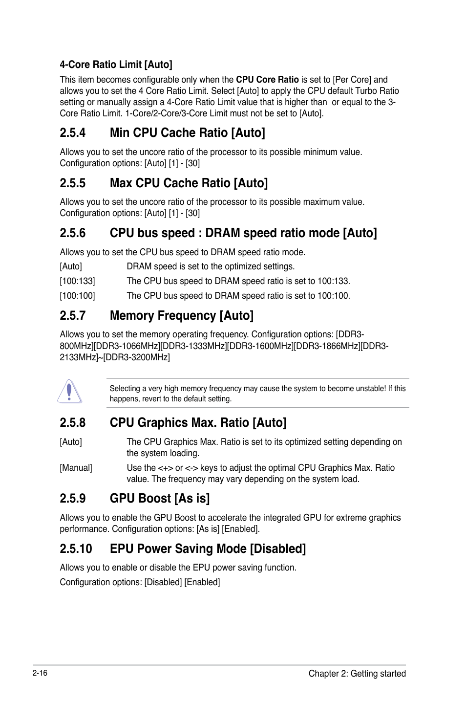 4 min cpu cache ratio [auto, 5 max cpu cache ratio [auto, 6 cpu bus speed : dram speed ratio mode [auto | 8 cpu graphics max. ratio [auto, 9 gpu boost [as is, 10 epu power saving mode [disabled | Asus H87I-PLUS User Manual | Page 43 / 74