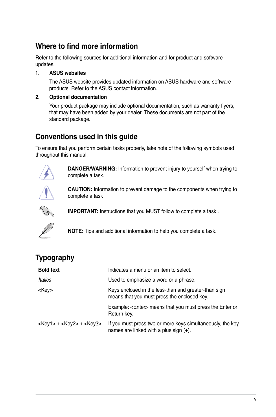 Where to find more information, Conventions used in this guide, Typography | Asus H87I-PLUS User Manual | Page 5 / 74
