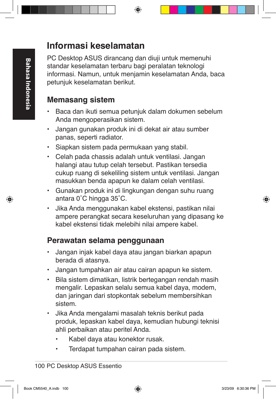 Informasi keselamatan, Memasang sistem, Perawatan selama penggunaan | Asus CM5540 User Manual | Page 100 / 110