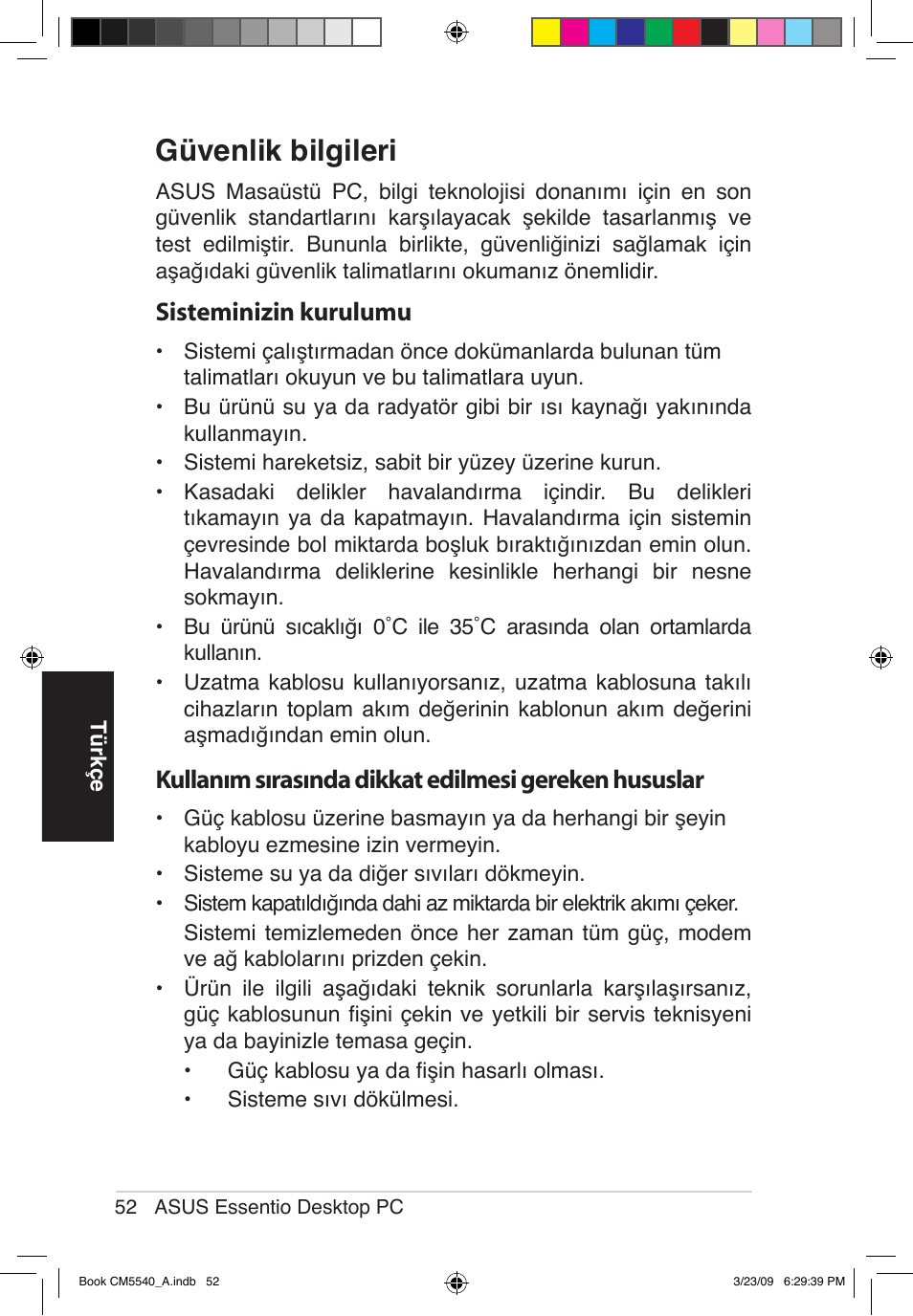 Güvenlik bilgileri, Sisteminizin kurulumu | Asus CM5540 User Manual | Page 52 / 110