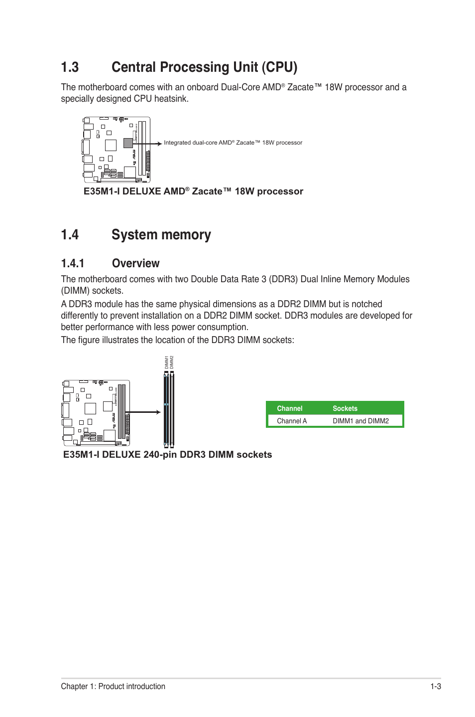 3 central processing unit (cpu), 4 system memory, 1 overview | Central processing unit (cpu) -3, System memory -3 1.4.1, Overview -3 | Asus E35M1-I DELUXE User Manual | Page 13 / 55