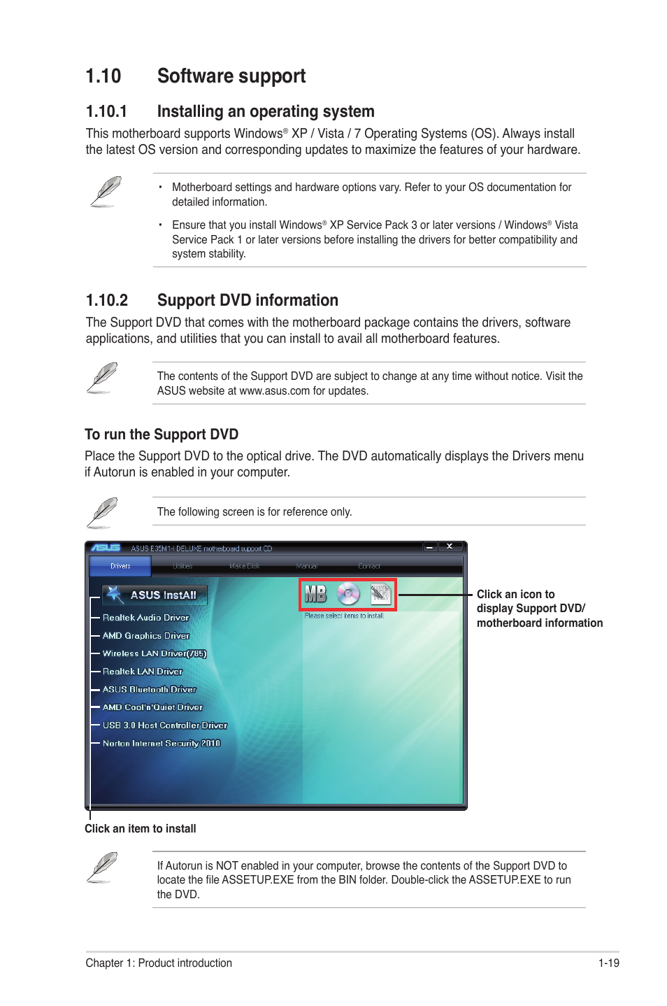 10 software support, 1 installing an operating system, 2 support dvd information | 10 software support -19 | Asus E35M1-I DELUXE User Manual | Page 29 / 55