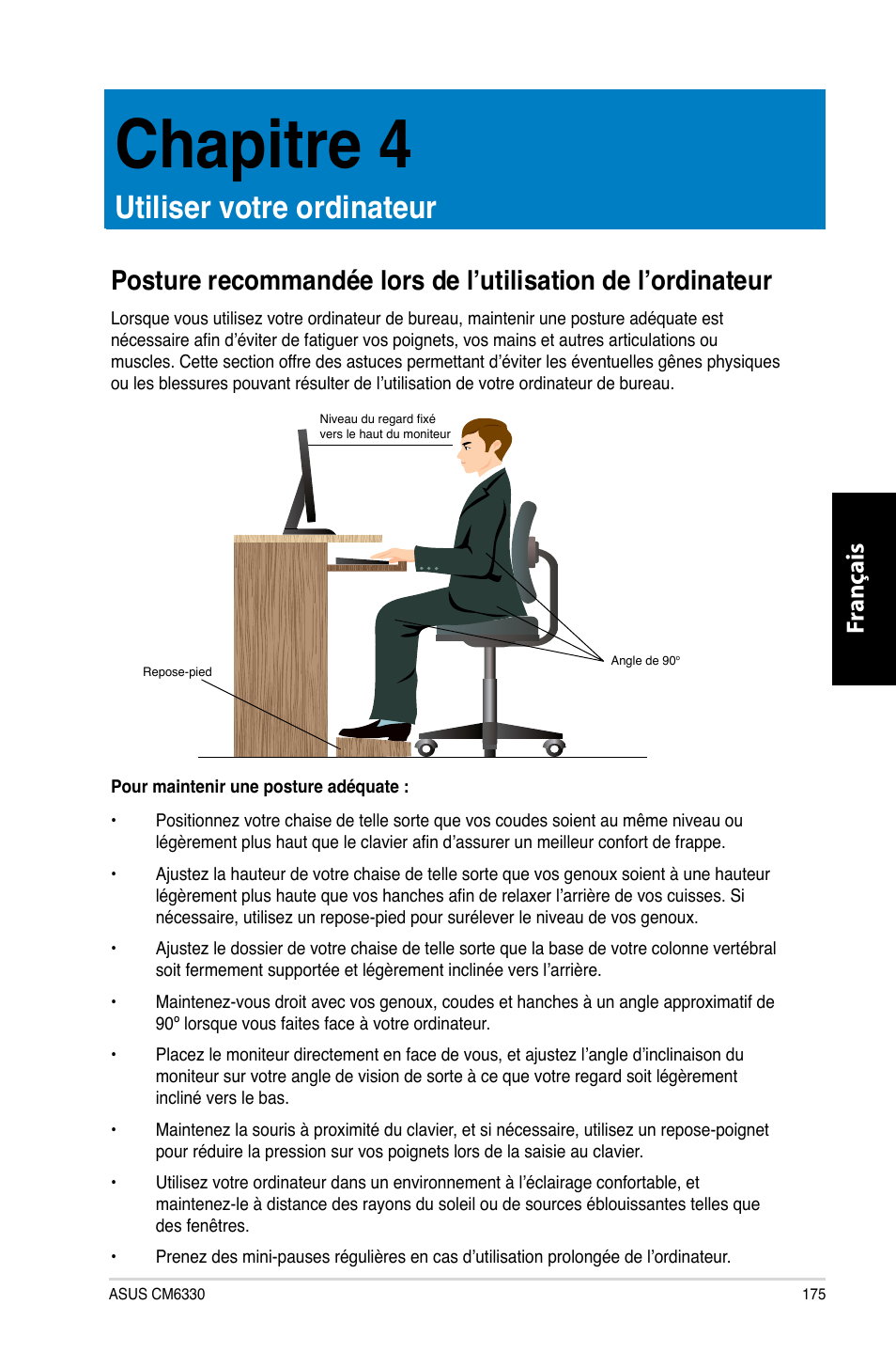 Chapitre 4, Utiliser votre ordinateur, Chapitre.4 | Utiliser.votre.ordinateur, Fr ançais fr ançais | Asus CM6330 User Manual | Page 177 / 494