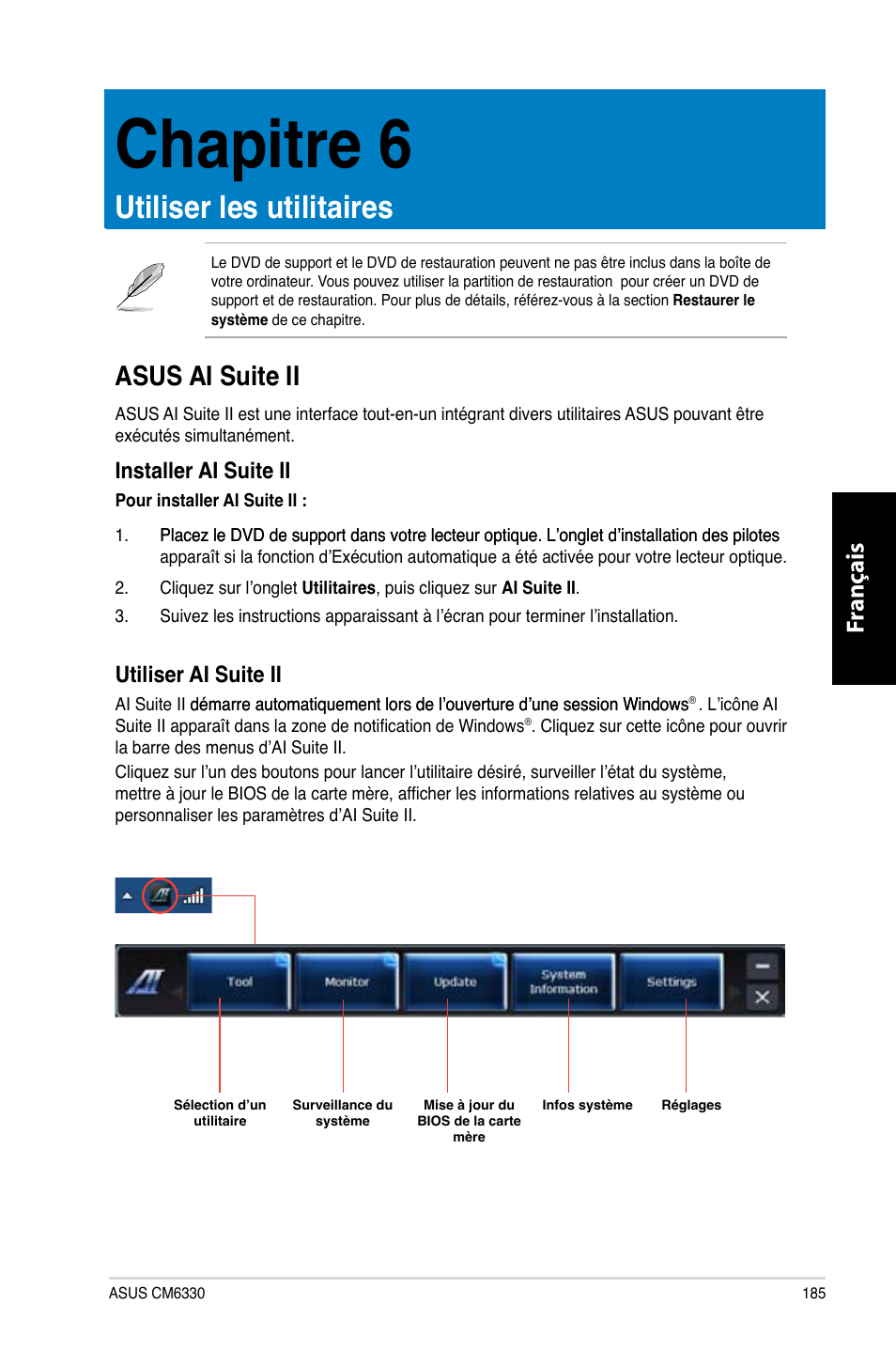 Chapitre 6, Utiliser les utilitaires, Asus ai suite ii | Chapitre.6, Utiliser.les.utilitaires, Asus.ai.suite.ii, Fr ançais fr ançais, Installer.ai.suite.ii, Utiliser.ai.suite.ii | Asus CM6330 User Manual | Page 187 / 494