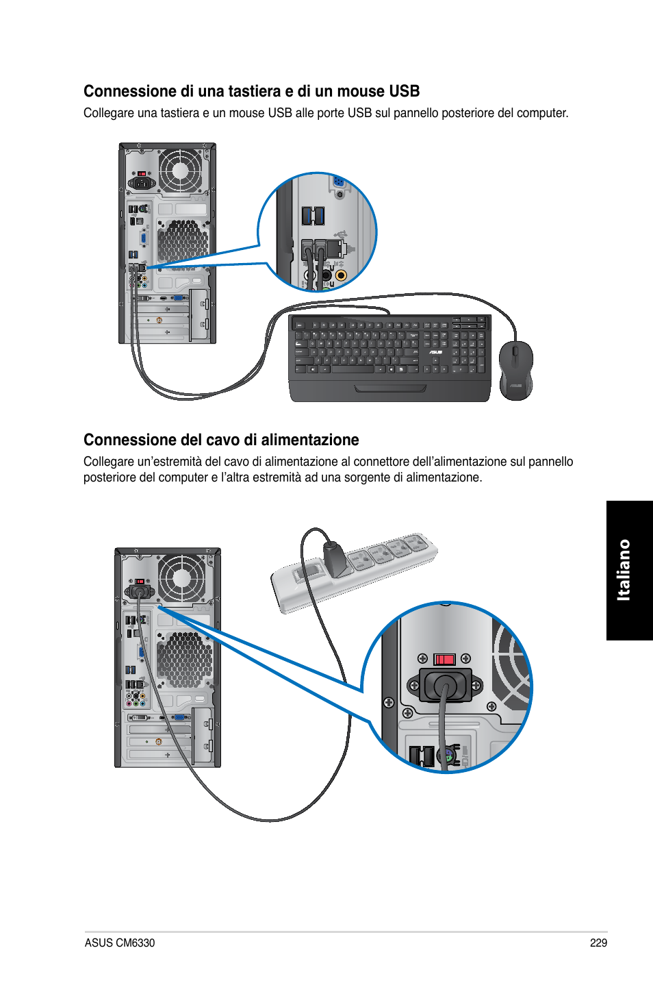 Italiano, Connessione.del.cavo.di.alimentazione | Asus CM6330 User Manual | Page 231 / 494