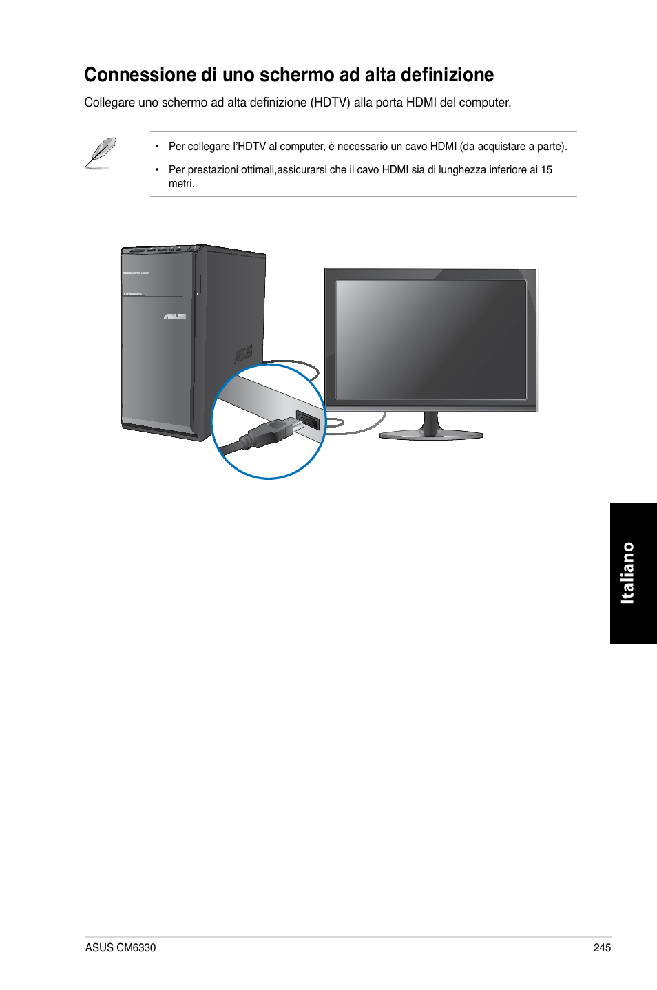 Connessione di uno schermo ad alta definizione, Italiano | Asus CM6330 User Manual | Page 247 / 494