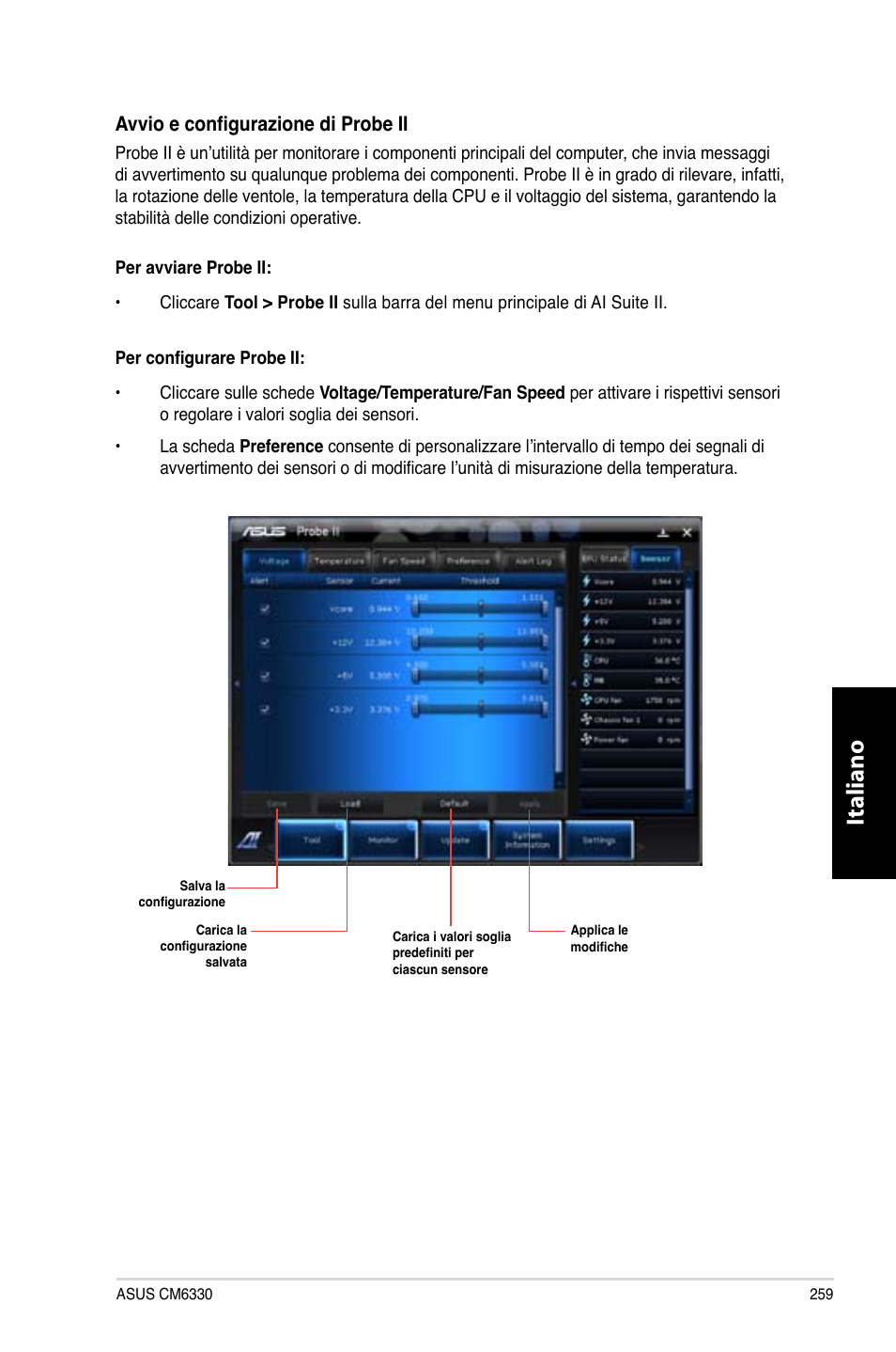 Italiano | Asus CM6330 User Manual | Page 261 / 494