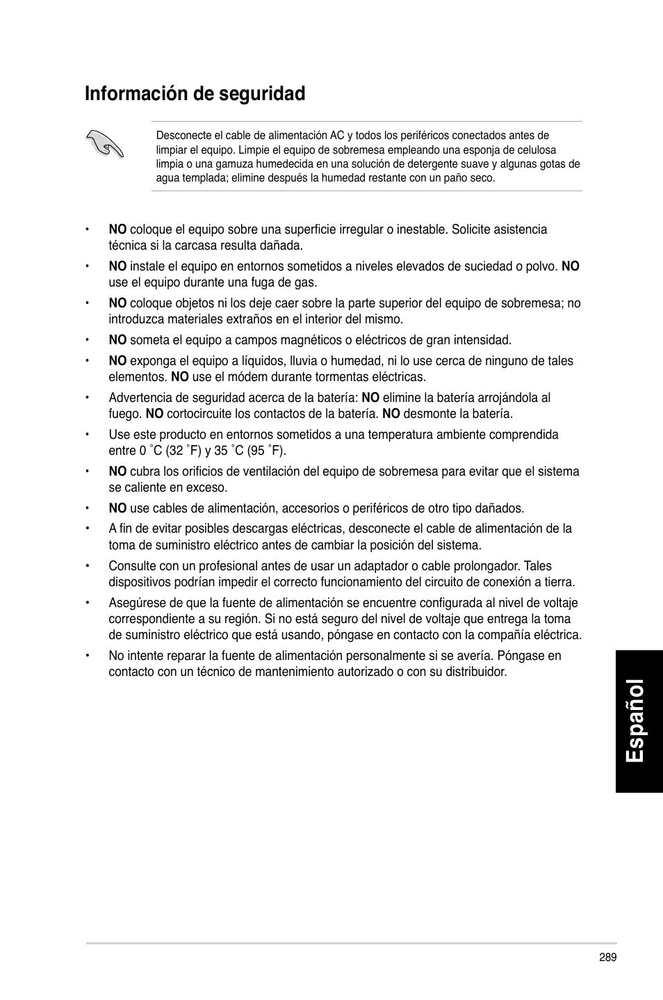 Información de seguridad, Es pa ño l es pa ño l es pa ño l es pa ño l, Información.de.seguridad | Asus CM6330 User Manual | Page 291 / 494