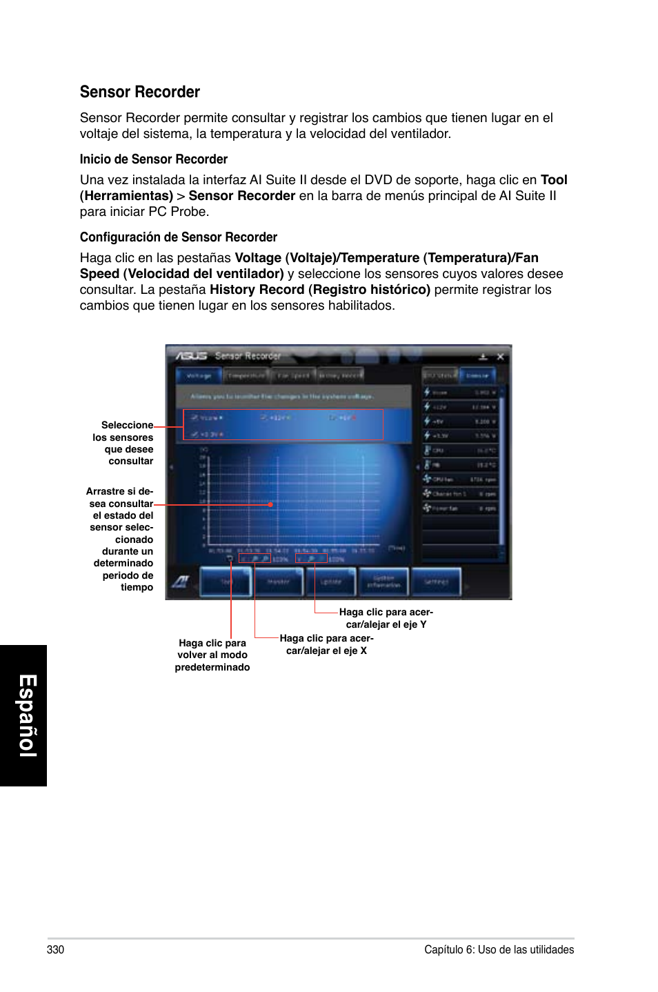 Es pa ño l es pa ño l es pa ño l es pa ño l | Asus CM6330 User Manual | Page 332 / 494