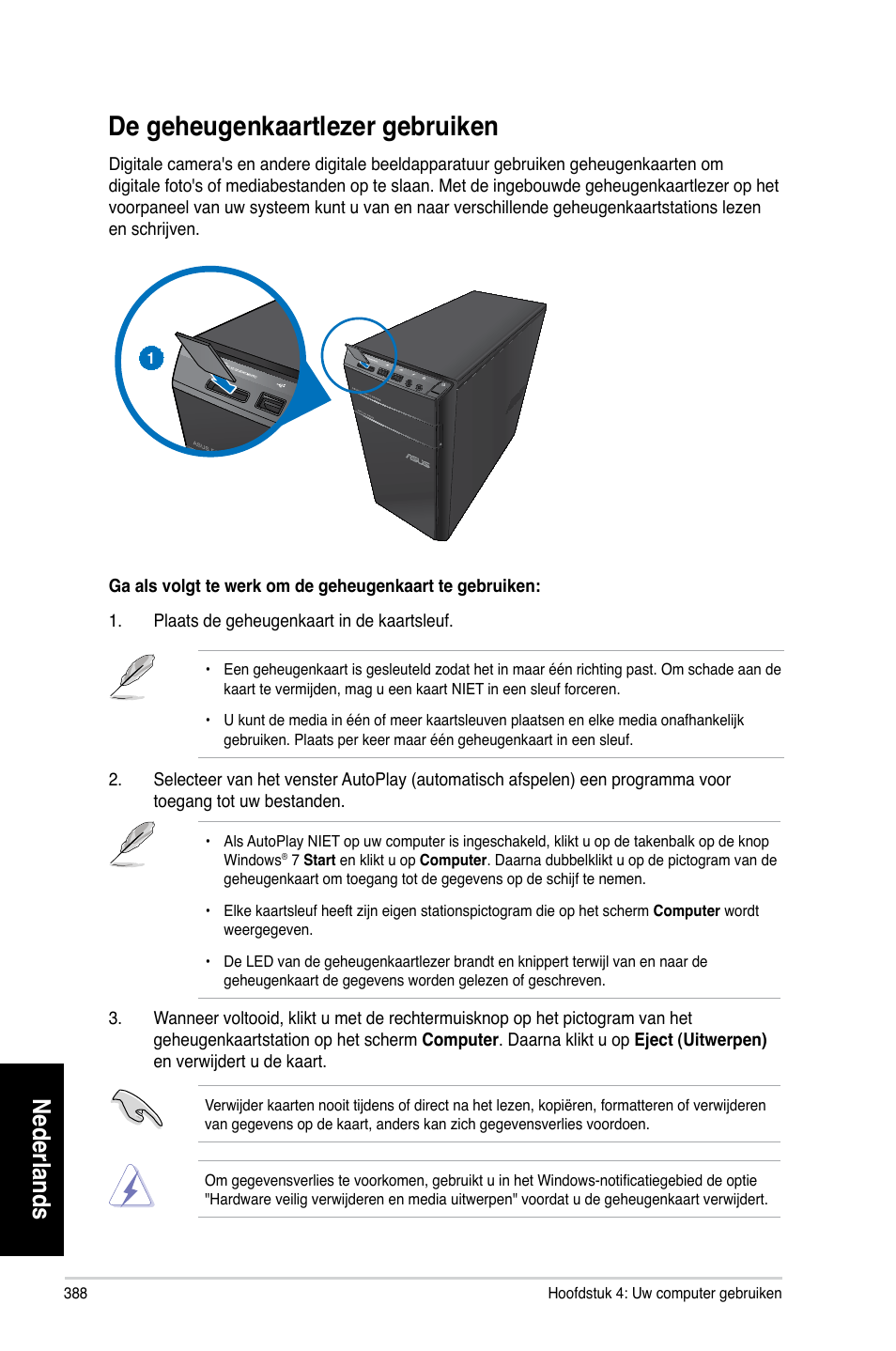 De geheugenkaartlezer gebruiken, De.geheugenkaartlezer.gebruiken, Nederlands | Asus CM6330 User Manual | Page 390 / 494