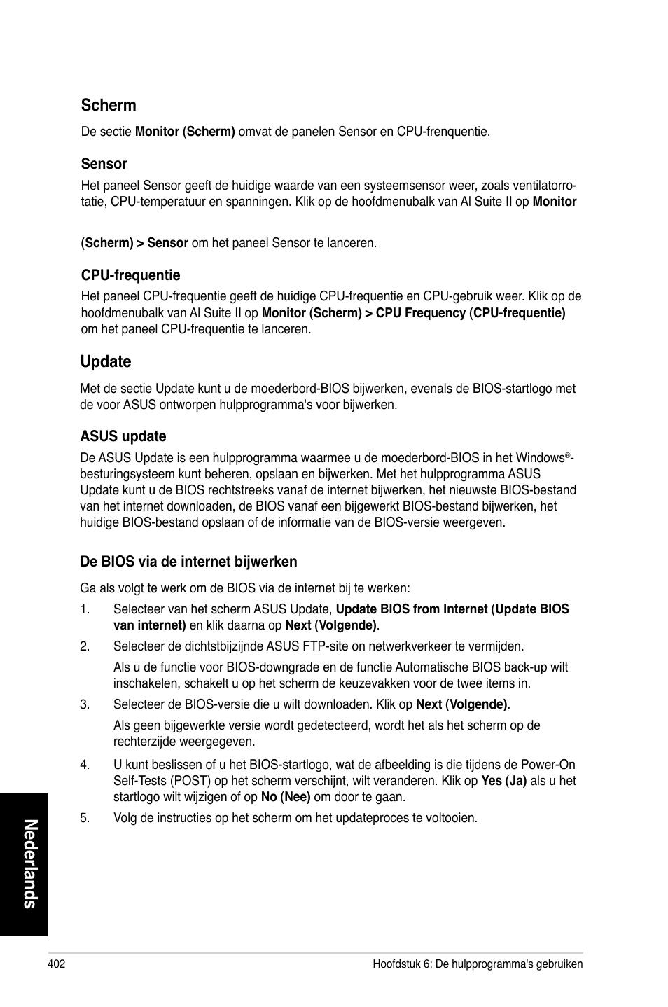 Nederlands, Scherm, Update | Asus CM6330 User Manual | Page 404 / 494