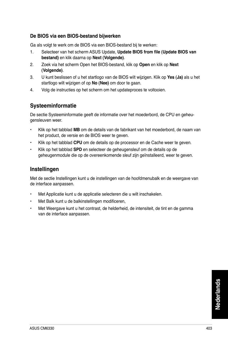 Nederlands, Systeeminformatie, Instellingen | Asus CM6330 User Manual | Page 405 / 494