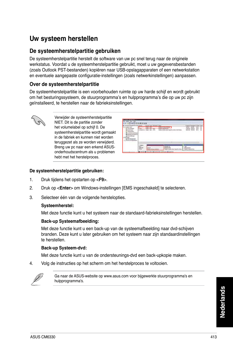 Uw systeem herstellen, Uw.systeem.herstellen, Nederlands | De.systeemherstelpartitie.gebruiken | Asus CM6330 User Manual | Page 415 / 494
