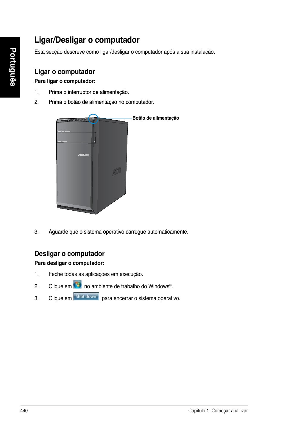 Ligar/desligar o computador, Português | Asus CM6330 User Manual | Page 442 / 494