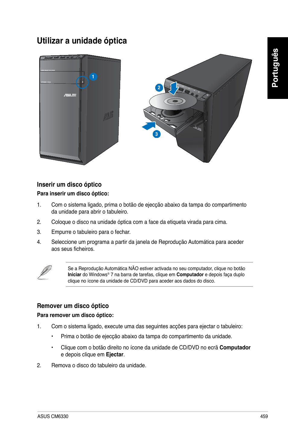 Utilizar a unidade óptica, Utilizar.a.unidade.óptica, Português | Asus CM6330 User Manual | Page 461 / 494