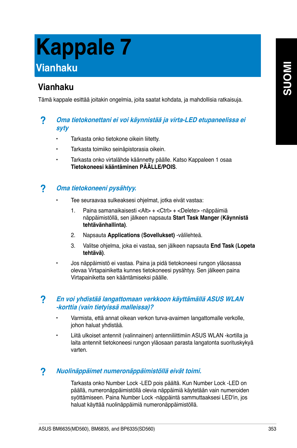 Kappale 7, Vianhaku, Suomi | Asus BP6335 User Manual | Page 355 / 578